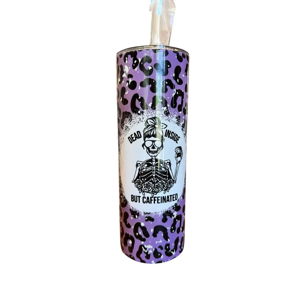Stainless Steel 20oz Tumbler Skinny Cup Dead Inside But Caffeinated‎ W/straw